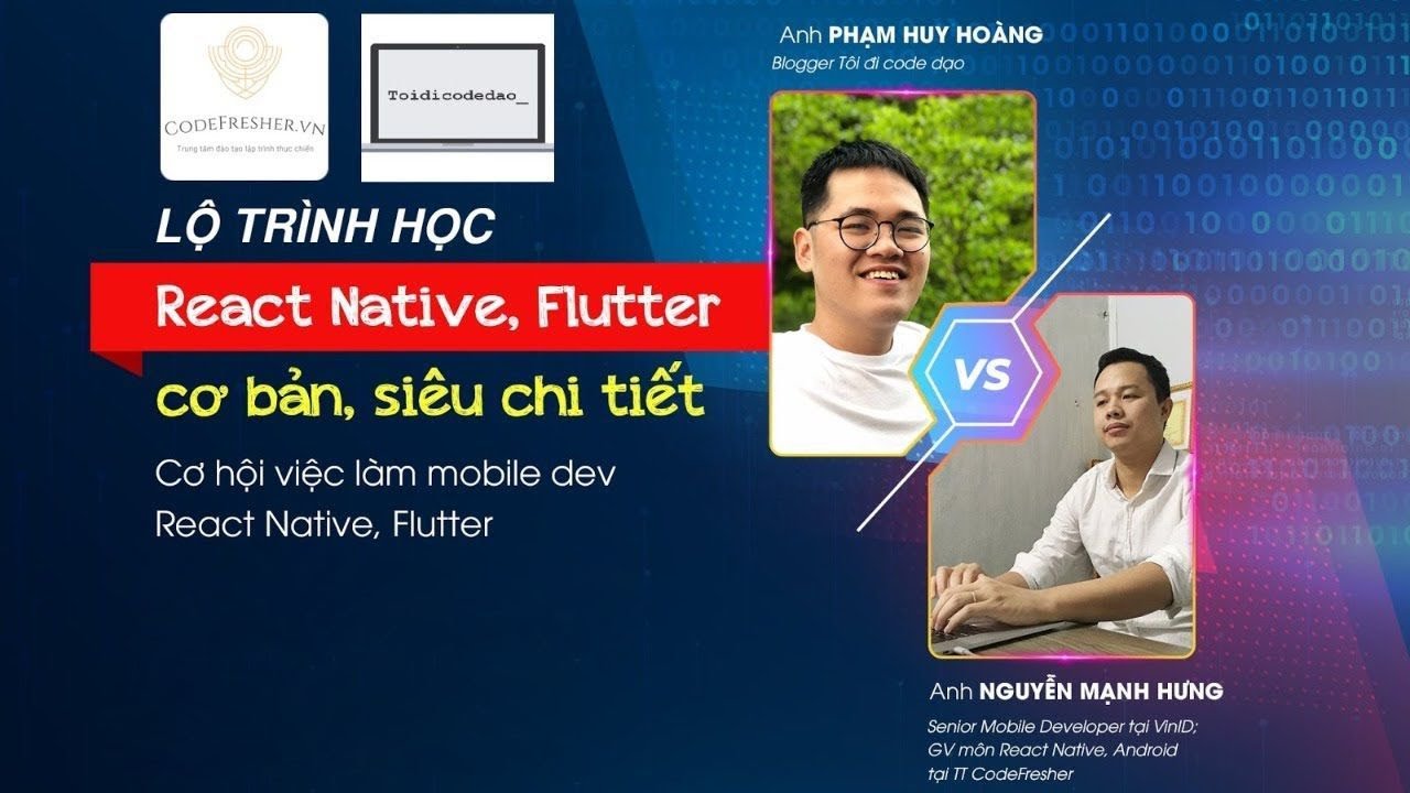 Khóa học react native | Lộ trình tự học lập trình di động Cross-Platform (React Native, Flutter) chi tiết