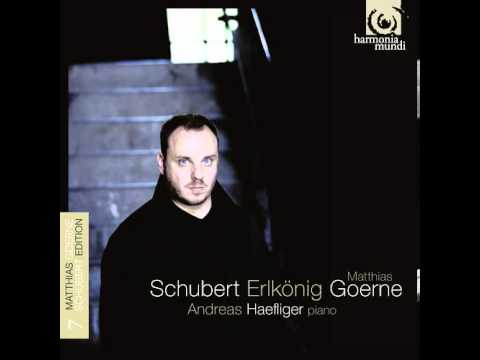 Schubert: Erlkönig D. 328 - Matthias Goerne & Andreas Haefliger