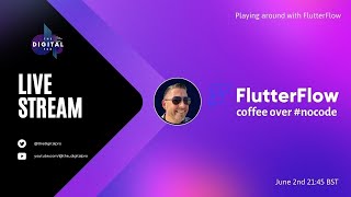 #FlutterFlow Coffee Break - Live Stream #1