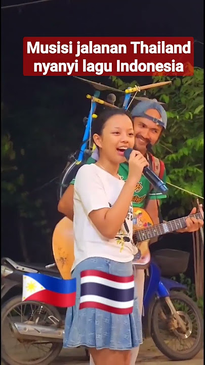 musisi Thailand nyanyi lagu Indonesia
