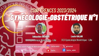 Conférence 2023/2023 - Gynécologie Obstétrique n°1 screenshot 4