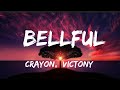 Crayon - Belleful Lyrics (Feat. Victony)