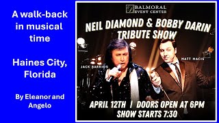 Neil Diamond &amp; Bobby Darin Tribute Concert April 12, 2024