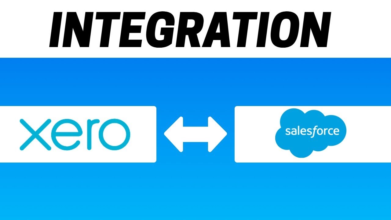 How to Integrate Xero with Salesforce YouTube