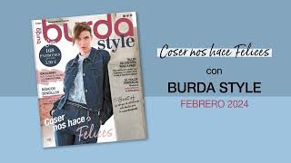 Burda Style Febrero 2024 | Coser nos hace felices