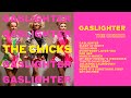 The Chicks - Gaslighter (Full Album)