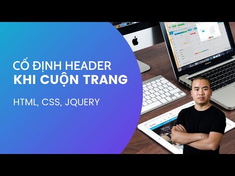 Hiệu ứng cố định header khi cuộn trang bằng html css jquery | Unitop.vn