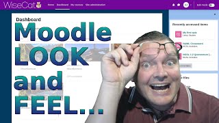 Make your Moodle Look and Feel the way you want