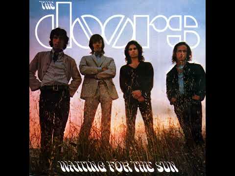 The Doors - Summer's Almost Gone