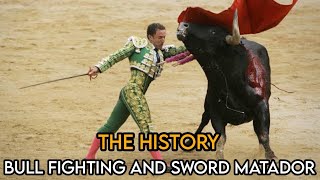 The History of Bull Fighting and the Process of Making the Matador Sword Resimi