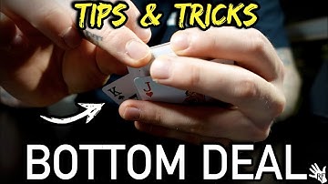 My TIPS & TRICKS on the BOTTOM DEAL (Solving Deck Slip, Grip, Rhythm + More!)