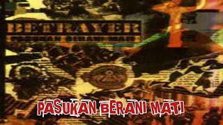 THRASH METAL FROM INDONESIA - BETRAYER - PASUKAN BERANI MATI [ full album ]