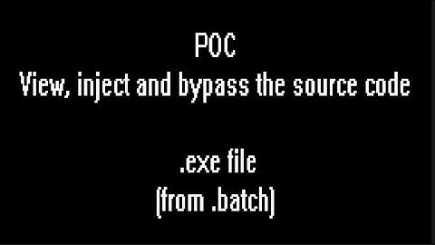 POC:  Reversing a .exe file (compiled from batch)