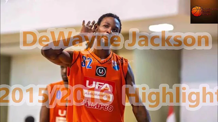 DeWayne Jackson - 2015/2016 Highlights
