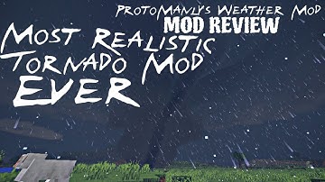 This WEATHER MOD is GROUNDBREAKING! - Minecraft ProtoManly