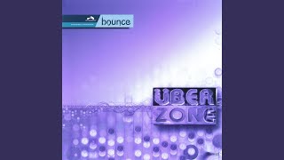 Bounce (Rennie Pilgrem & B.L.I.M. Remix) - Uberzone