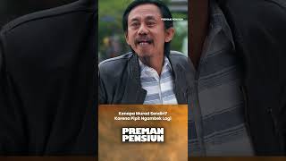 Kang Murad \u0026 Kang Pipit Berantem Lagi #PremanPensiun #SalamOlahraga #shorts
