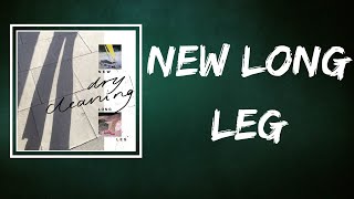 Dry Cleaning - New Long Leg (Lyrics)