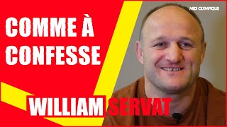 Comme à confesse avec William Servat