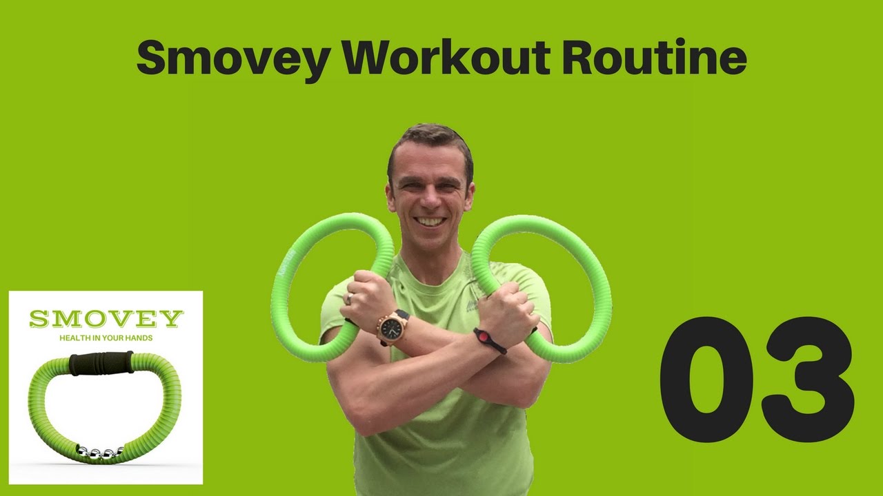 Smovey Workout Routine 03 - YouTube