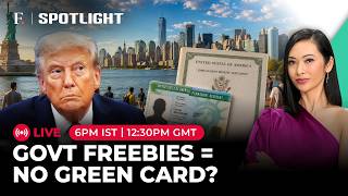 US Green Card Test Changes For Immigrants Taking Government Benefits | Spotlight