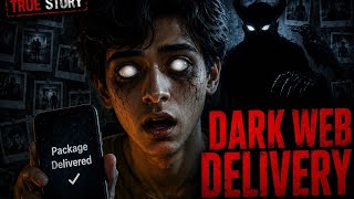 Dark Web Par Mat Jana - Usne Ek Package Order Kiya Aur Zindagi Khatam Ho Gayi |