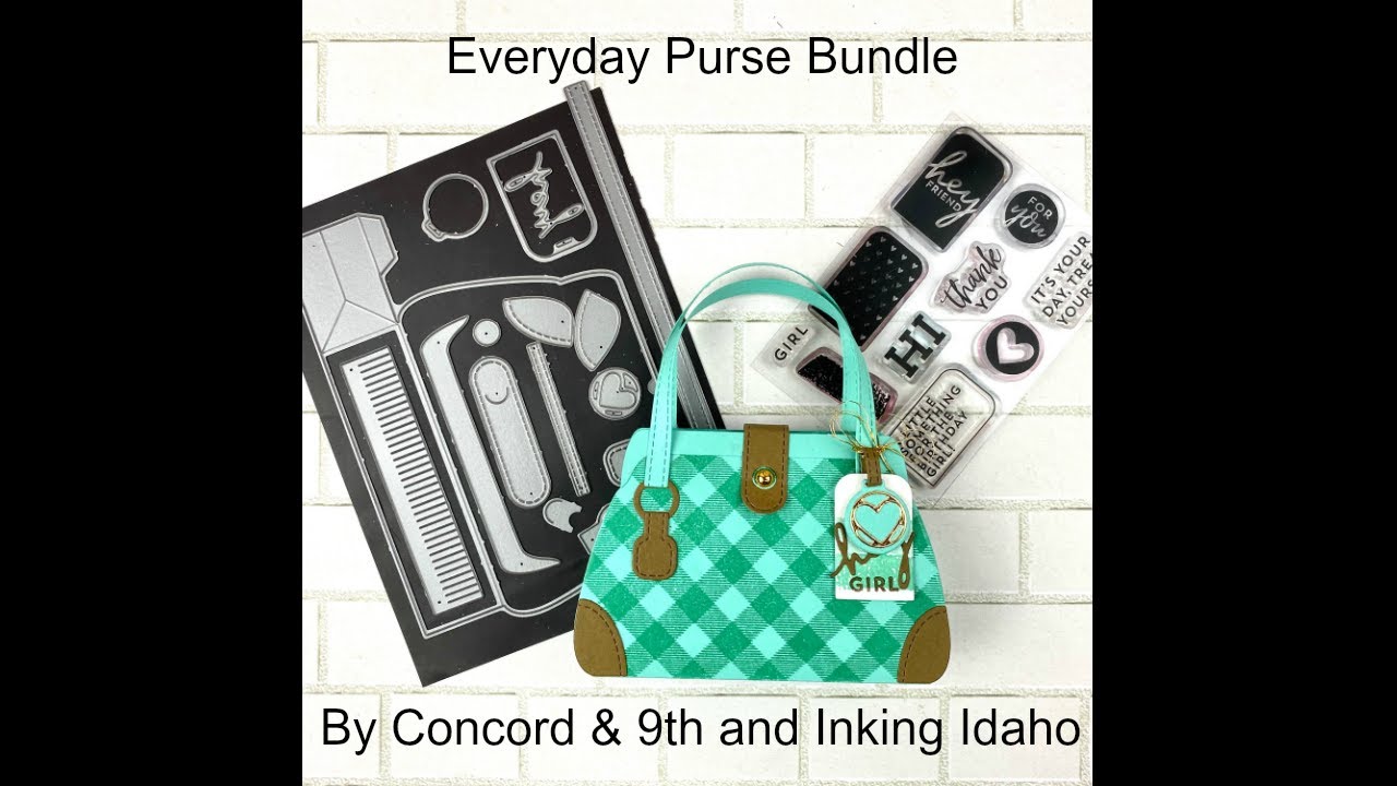 Everyday Purse Bundle by Concord & 9th and Inking Idaho YouTube