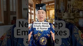 Never Keep Empty Boxes at Home if You Do Not Want to Become Poor#fengshui #wealthwarning #homeenergy
