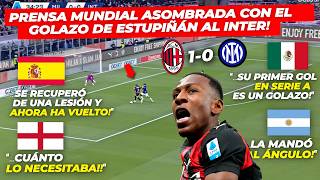 Así Reaccionó La Prensa Mundial Al Golazo De Eꜱᴛᴜᴘɪɴᴀɴ Ante Iɴᴛᴇʀ \