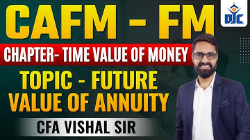 CAFM(FM) | WORKING CAPITAL MANAGMENT | CFA VISHAL RAMCHANDANI | DJC INDORE