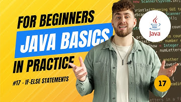 Java Basics in Practice (2025) - #17 if-else Statements