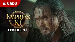 The Empress Ki  Korean Drama  Episode 13  Urdu Dubbed  New Kdrama 2025
