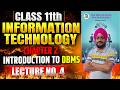 Class 11th IT | Chapter 2 Introduction to DBMS | Lecture 4 | #class11thIT #11thIT