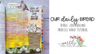 Our Daily Bread Interactive Bible Journaling Page Kit Tutorial