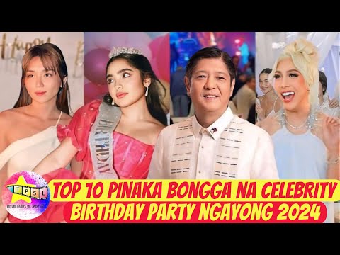 Top 10 Pinaka Bongga na Celebrity Birthday Party ngayong 2024 - YouTube