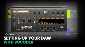 Setting Up Your DAW with Softube Vocoder – Softube