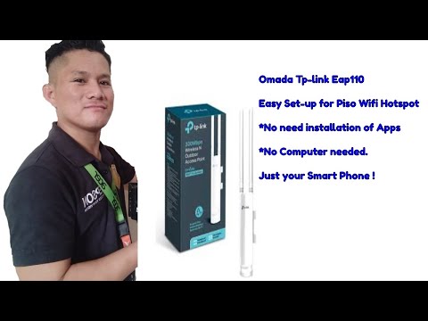 How to Set-up Tp-link Eap110 Outdoor Antenna for Piso Wifi hotspot ? via default Admin access.