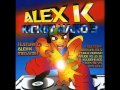 ALEX K - KICKIN' HARD 3 MEGAMIX