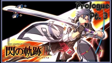 TLoH: Trails of Cold Steel 3 [JPN] Prologue Playthrough Part 3 - Einhell / Boss Magic Knight