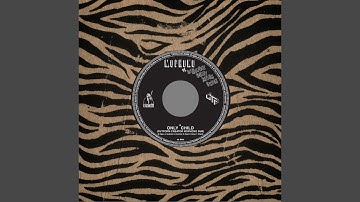 Only Child (Cut Form Creator Mophono Dub)