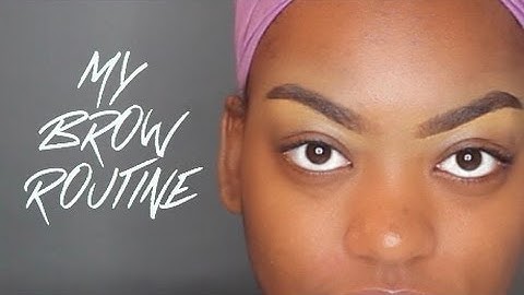 Easy Everyday Brow Routine