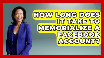 How Long Does It Take To Memorialize A Facebook Account? - Everyday-Networking