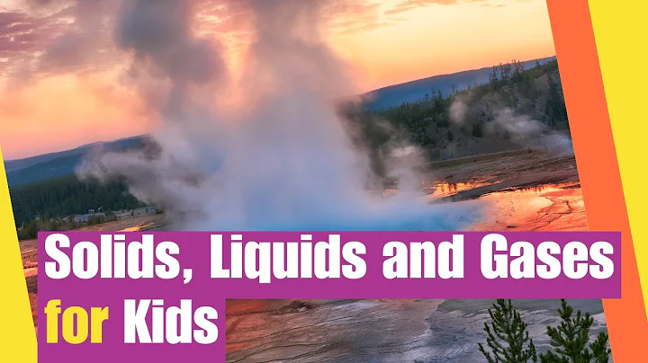Solids, Liquids and Gases for kids