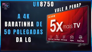 LG UR8750 4K DE 5O POLEGADAS + BARATA DA LG COM SMART MARGIC MODO JOGO LLM E HDR PRO