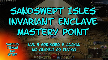 Guild Wars 2 Sandswept Isles Invariant Enclave Mastery Point .. Jackal & Springer
