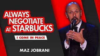 'Always Negotiate at Starbucks' | Maz Jobrani  I Come in Peace