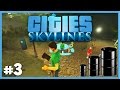 Petrol Zengini Olma Yolunda İlerliyoruz - Cities Skylines - Bölüm 3