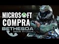 MICROSOFT COMPRA BETHESDA ¿QUE PASARÁ CON LOS JUEGOS?