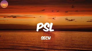 PSL - Sech (Letra/Lyrics)