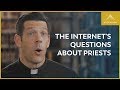 Answering the Internet's Most Asked Questions About Priests